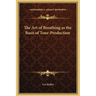 The Art of Breathing as the Basis of Tone-Production
