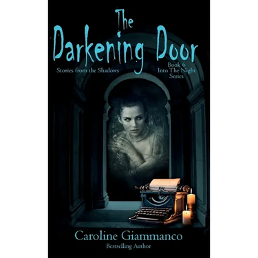 The Darkening Door: Stories from the Shadows