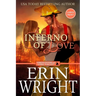 Inferno of Love: A Star-Crossed Lovers Fireman Romance (Large Print)