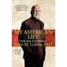 My American Life: From Rage to Entitlement