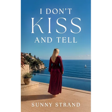 I Don't Kiss and Tell