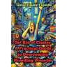 Get Rid of Clutter: A Practical Guide to Overcoming Hoarding Disorder