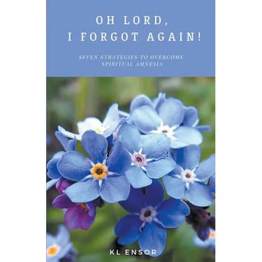 Oh Lord I Forgot Again!