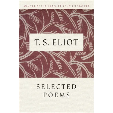 T. S. Eliot Selected Poems