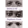 Disgust: A Memoir