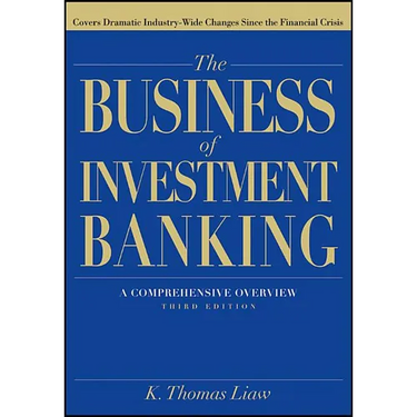 The Business of Investment Banking