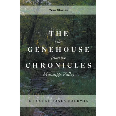 The Genehouse Chronicles