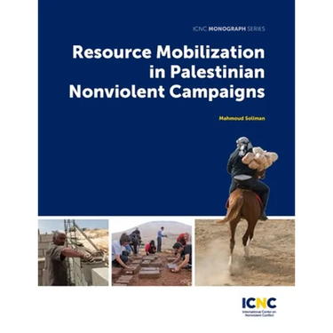 Resource Mobilization in Palestinian Nonviolent Campaigns