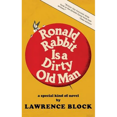 Ronald Rabbit is a Dirty Old Man