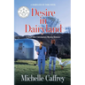 Desire in Dairyland: A Small Town Contemporary Mystery Romance
