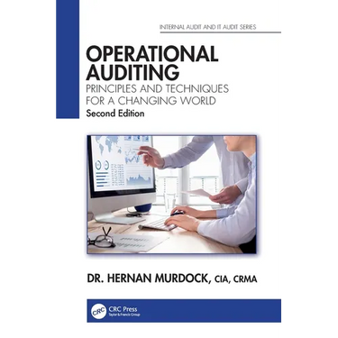 Operational Auditing: Principles and Techniques for a Changing World