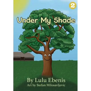 Under My Shade