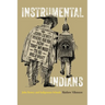 Instrumental Indians: John Dewey and Indigenous Schools