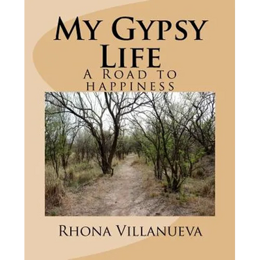 My Gypsy Life: A road to happiness