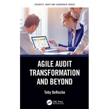 Agile Audit Transformation and Beyond