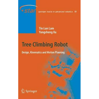 Tree Climbing Robot: Design, Kinematics and Motion Planning