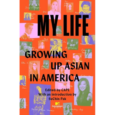 My Life: Growing Up Asian in America