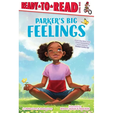 Parker's Big Feelings: Ready-To-Read Level 1