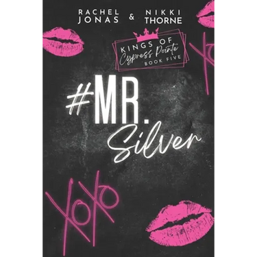 Mr. Silver: An Enemies to Lovers Fake Dating Standalone