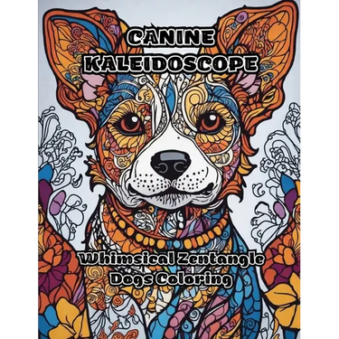 Canine Kaleidoscope: Whimsical Zentangle Dogs Coloring