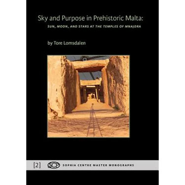 Sky and Purpose in Prehistoric Malta: Sun, Moon, and Stars at the Temples of Mnajdra