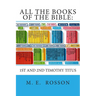 All the Books of the Bible: NT Edition-Timothy-Titus