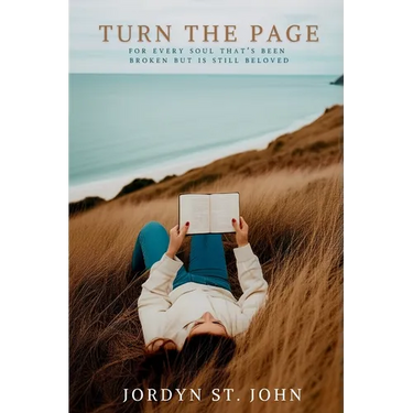 Turn the Page: For Every Soul That's Been Broken but Is Still Beloved