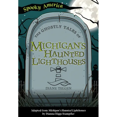 The Ghostly Tales of Michigan's Haunted Lighthouses