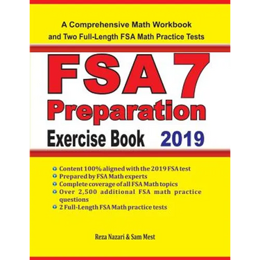 FSA 7 Math Preparation Exercise Book: A Comprehensive Math Workbook and Two Full-Length FSA 7 Math Practice Tests