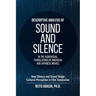 Descriptive Analysis of Sound and Silence in the Audiovisual Translations of American and Japanese Movies: How Silence and Sound Shape Cultural Percep