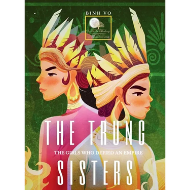 The Trung Sisters: The Girls Who Defied An Empire