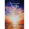 The A.C.R.O.S.T.I.C. Acts of Two Opposing Kingdoms: For Individual and Small Group Study