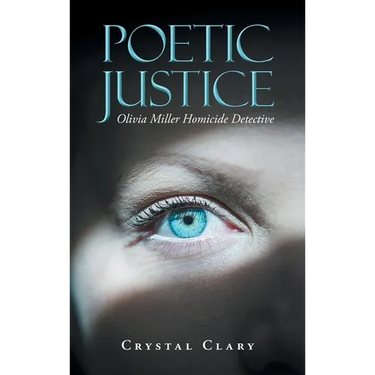 Poetic Justice: Olivia Miller Homicide Detective