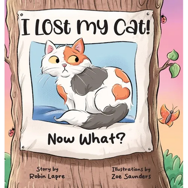 I Lost My Cat! Now What?