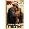 Boots and Stilettos