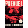 Prequel: An American Fight Against Fascism