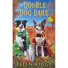 Double Dog Dare
