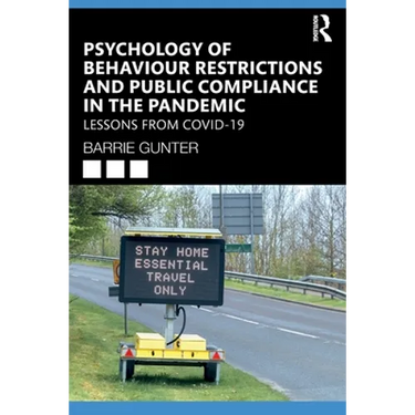 Psychology of Behaviour Restrictions and Public Compliance in the Pandemic: Lessons from Covid-19