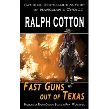 Fast Guns out of Texas
