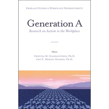 Generation a: Research on Autism in the Workplace