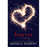 Forever: A Friends Novel