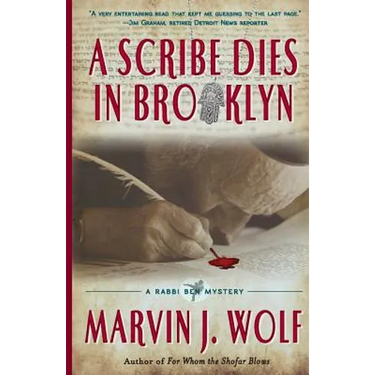 A Scribe Dies In Brooklyn: A Rabbi Ben Mystery