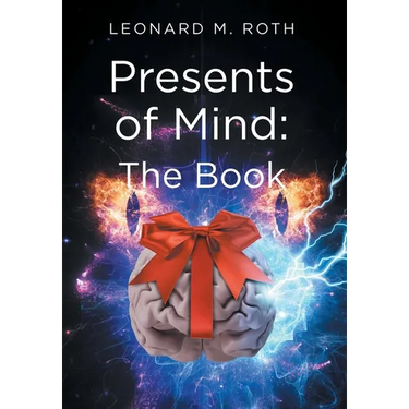 Presents of Mind: The Book