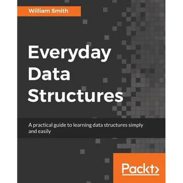 Everyday Data Structures