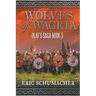 Wolves of Wagria: Olaf's Saga Book 3