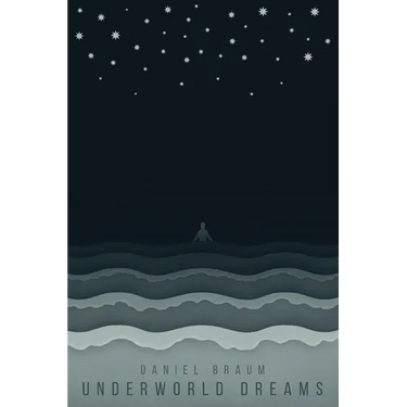 Underworld Dreams