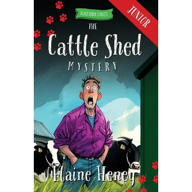 The Cattle Shed Mystery - Blackthorn Stables Junior
