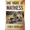 One Night of Madness