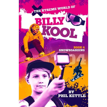 Snowboarding: Book 4: The Xtreme World of Billy Kool