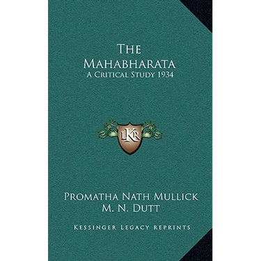 The Mahabharata: A Critical Study 1934
